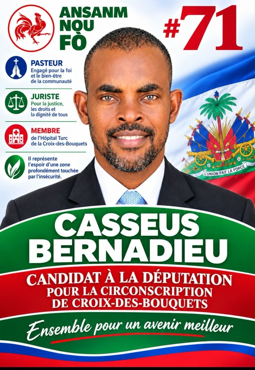 Affiche de campagne de Casseus Bernadieu, candidat d'ANF (numéro 71) à la députation pour la circonscription de Croix-des-Bouquets, le présentant comme pasteur, juriste et membre de l'Hôpital Turc de la Croix-des-Bouquets.