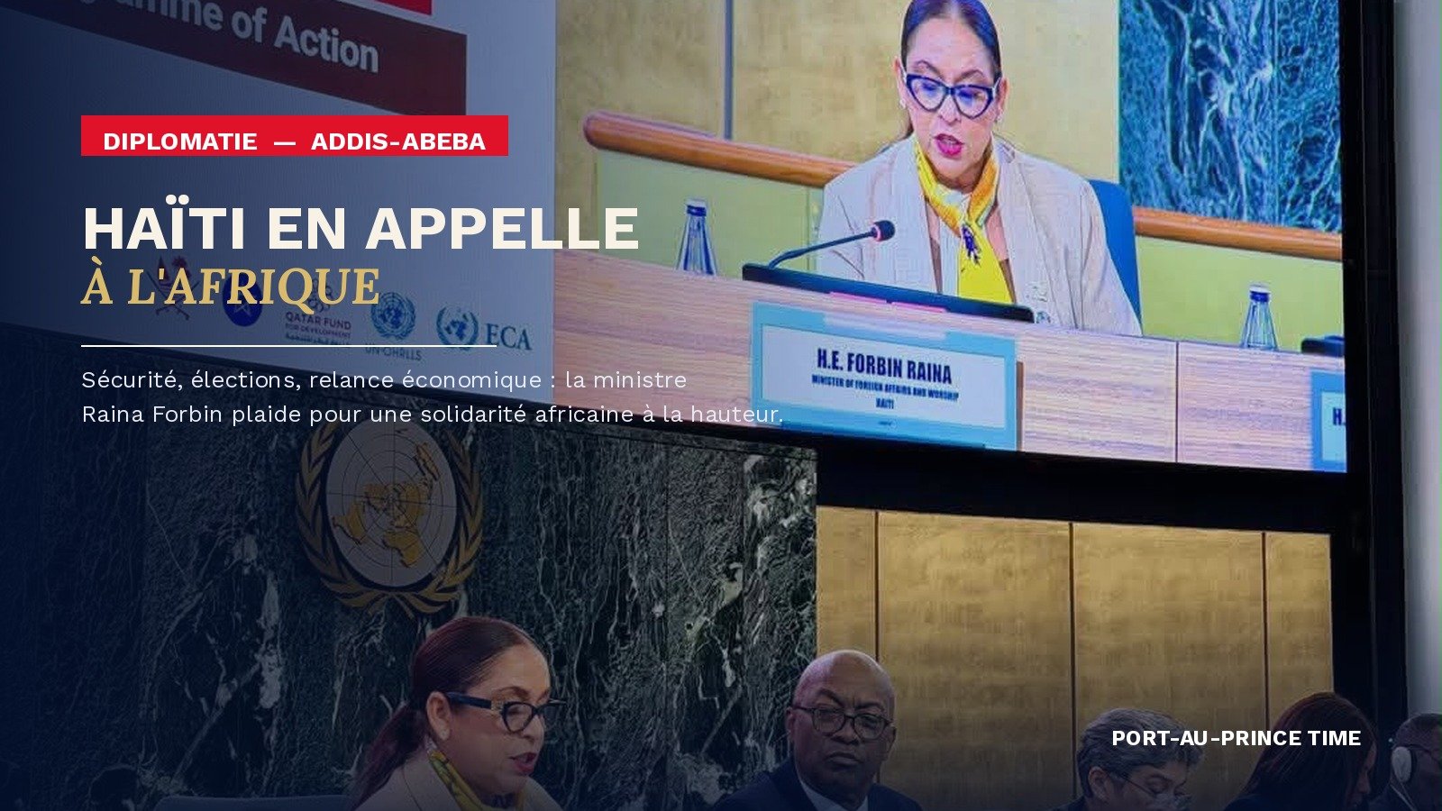 La ministre haïtienne des Affaires étrangères, Raina Forbin, s'exprime à la tribune de la revue ministérielle africaine du Programme d'action de Doha, à Addis-Abeba.