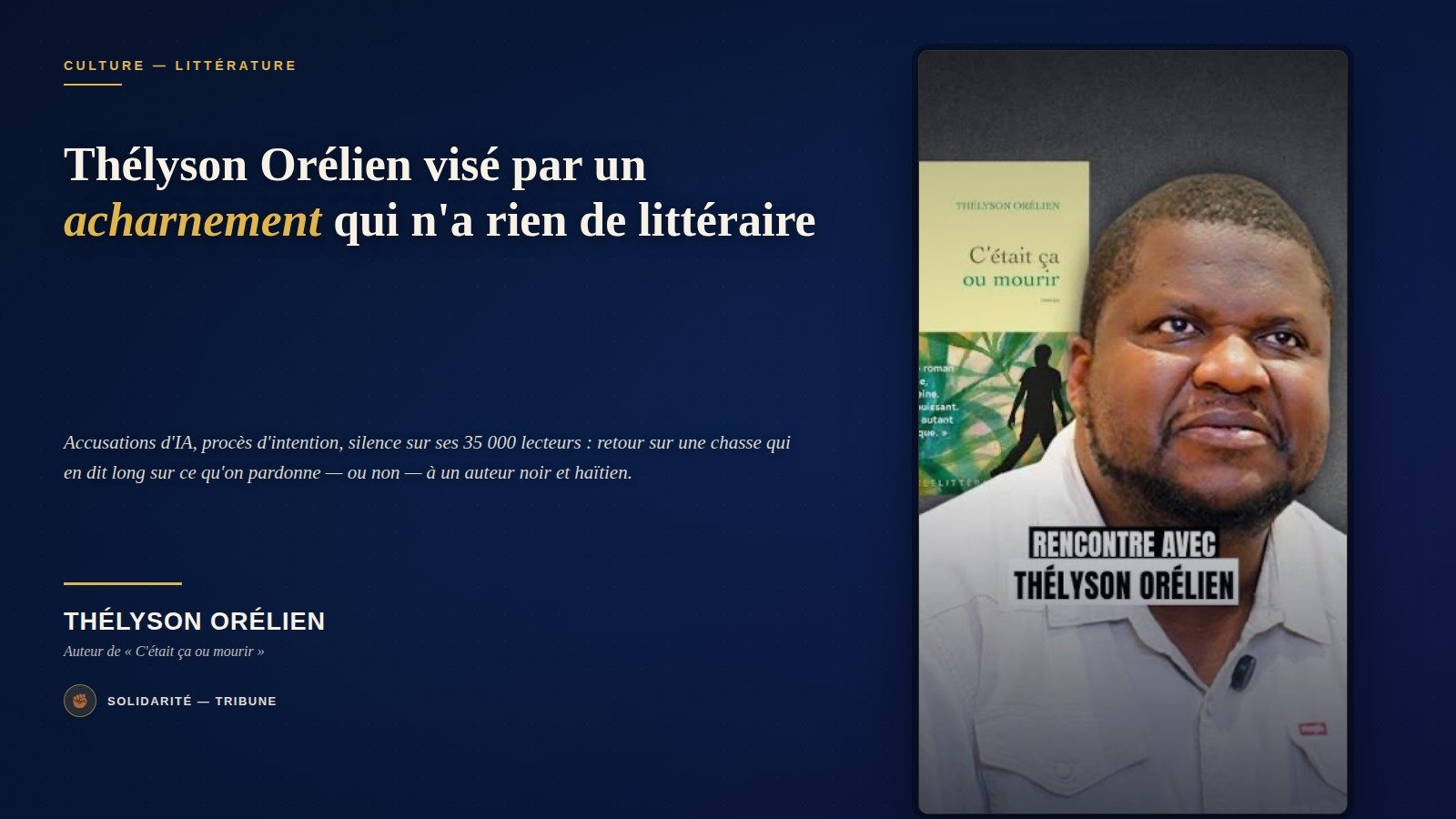 Montage photo : l'écrivain haïtien Thélyson Orélien posant à côté de la couverture de son roman « C'était ça ou mourir ».