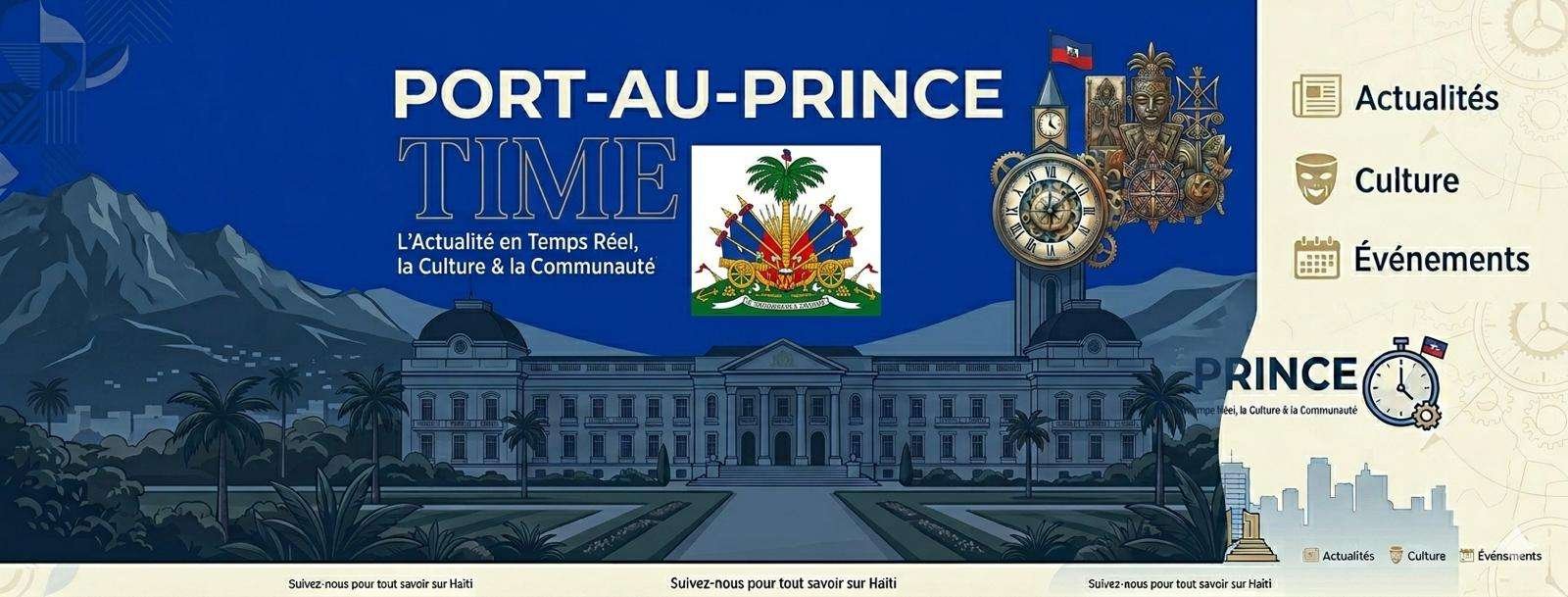 Illustration du Palais national de Port-au-Prince surmontée du logo PORT-AU-PRINCE TIME et des armoiries d'Haïti.